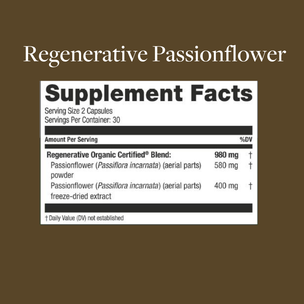 Regenerative Passionflower